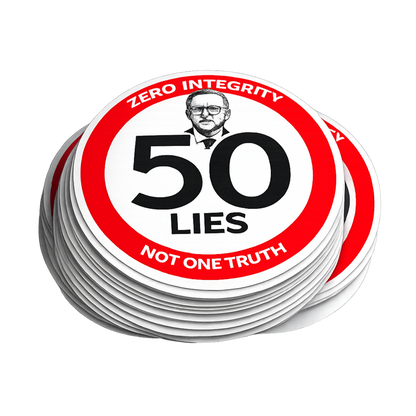 50 Lies. Zero Integrity. Not One Truth. Bubble-free stickers